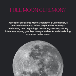 Full Moon Sacred Ceremony